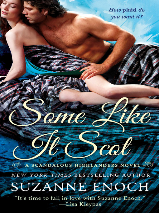Title details for Some Like it Scot by Suzanne Enoch - Available
